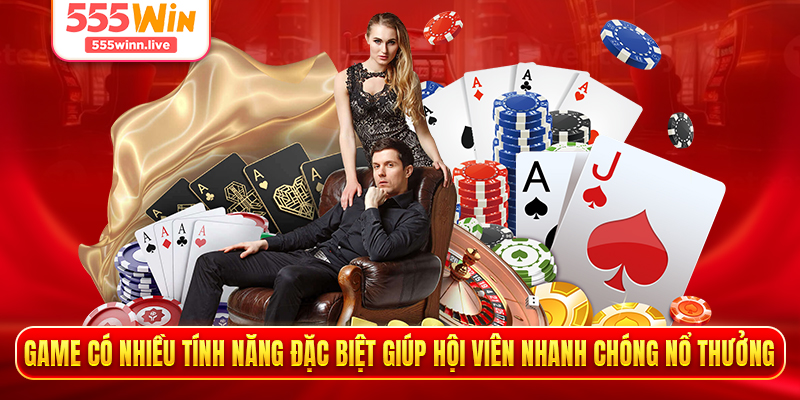 Game có nhiều tính năng đặc biệt giúp hội viên nhanh chóng nổ thưởng 