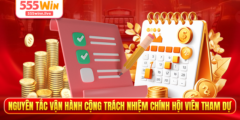 Nguyên tắc vận hành cộng trách nhiệm chính hội viên tham dự